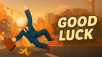 Good Luck Coming Soon to PC