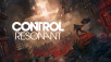 Remedy Entertainment Announces CONTROL Resonant to be Featured at gamescom latam