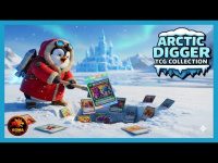 Arctic Digger TCG Collection