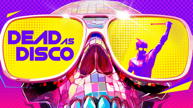 Dead As Disco is Blowing UpNews  |  DLH.NET The Gaming People