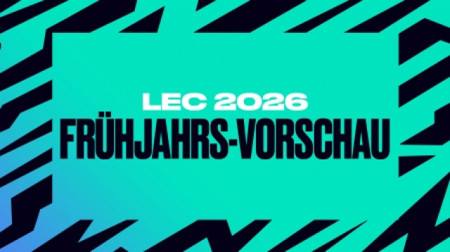 Startschuss für die LEC-Frühjahrsrunde 2026News  |  DLH.NET The Gaming People