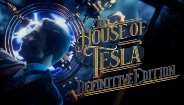 THE HOUSE OF TESLA: DEFINITIVE EDITION - OUT NOW ON PCNews  |  DLH.NET The Gaming People