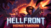 Prepare For ONLINEAGEDDON As HELLFRONT: HONEYMOON Debuts Online Multiplayer