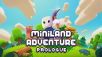 Miniland Adventure: Prologue is launching in March