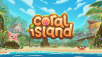 Tropical Island Farm Sim Coral Island Kickstarter campaign fully funded in 36 hours