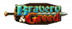 News: Bravery & Greed launching 15th November