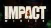 Impact Winter Delayed Until May 23rd