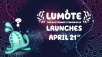 Lumote: The Mastermote Chronicles Confirmed for 21 April Launch at PAX East