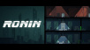 Ronin Drops in from the Shadows with Steam Demo