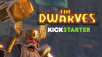 The Dwarves – New Kickstarter Trailer