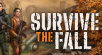Survive The Fall Is Now Available