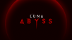 Luna Abyss lead characters revealed in Gamescom trailer