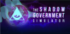 Play The Shadow Government Simulator now!