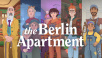 The Berlin Apartment Out Now On PC, PlayStation & Xbox