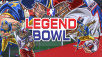 LEGEND BOWL revives retro American Football glory on consoles this summer