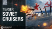 Soviet Cruisers Unleashed in World of Warships