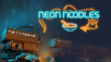 Neon Noodles available now on Switch, PlayStation and Xbox