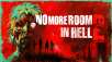 Nightmare Update Now Available in No More Room in Hell 2
