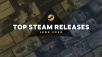 Steam Top Releases June 2020