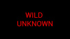 Wild Unknown