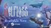 Selfloss starts its voyage on PC today!