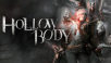 Psychological, tech-noir survival horror Hollowbody now available for PC