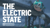 The Electric State Roleplaying Game is Out Now