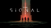 Explore, Invent, and Survive in The Signal
