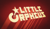 Little Orpheus for PC and Consoles on 1 March