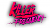 Killer Frequency Spins up Brand-New Gameplay Trailer