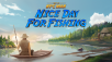 EPIC NPC MAN NICE DAY FOR FISHING - Releasing in 202