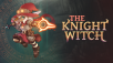 The war golem invasion has begun! The Knight Witch fights back today