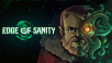 Edge of Sanity - A Cthulhu-inspired survival horror, is now available on PC and consoles