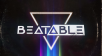 XR Games Launches BEATABLE