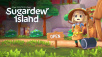 Sugardew Island is Open for Business