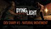 Dying Light Coming Sooner Than Expected