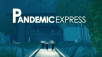 Left 4 Dead Meets Trains & An Open World In Pandemic Express