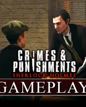Erster Gamesplay-Trailer zu Sherlock Holmes: Crimes & Punishments