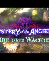 Der Shocktober geht zu Ende (Teil 1) Mystery of the Ancients: Die drei Wächter