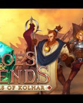 Action-Packed Strategy Role-Playing Game Heroes & Legends: Conquerors Of Kolhar Coming August 21