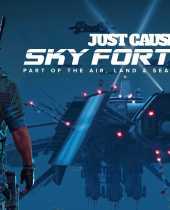 Just Cause 3: Sky Fortress Content Now on General Sale
