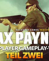 Max Payne 3 Multiplayer Gameplay-Video Teil zwei
