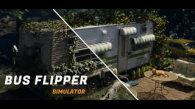 Bus Flipper: Renovator Simulator - Die ersten Schritte