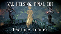 Van Helsing: The Final Cut – New Features Trailer