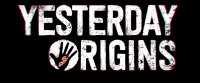 Yesterday Origins