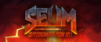 SEUM: Speedrunners From Hell