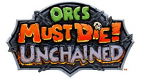 Orcs Must Die! Unchained