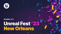 Unreal Fest 2023 definiert Zukunft des interaktiven Entertainments