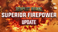 Das Superior Firepower-Update für Tempest Rising erscheint heute auf Steam