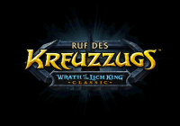 World of Warcraft: In Wrath Classic erschallt der Ruf des Kreuzzugs